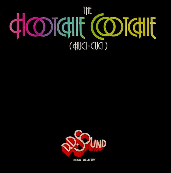 D.D. Sound - The Hootchie Cootchie (Huci-Cuci) | Baby Records (BR 093) - main D.D. Sound - The Hootchie Cootchie (Huci-Cuci) | Baby Records (BR 093) - main