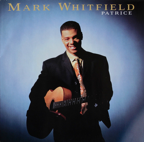 Mark Whitfield - Patrice | Warner Bros. Records (none) - main