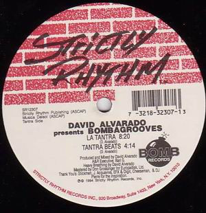 David Alvarado presents Bombagrooves - La Tantra / Motions  | Strictly Rhythm (SR12307)