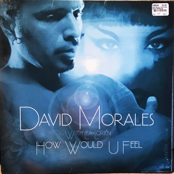 David Morales With Lea-Lorién - How Would U Feel | DMI Records (DM101) - main