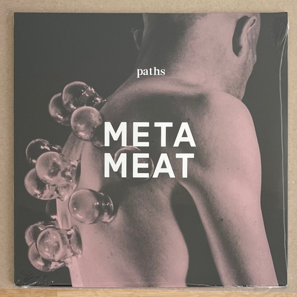Meta Meat - Paths | Drone Records (SUB-31)