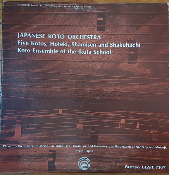 Master Musicians Of Ikuta-Ryu - Japanese Koto Orchestra: Five Kotos, Hoteki, Shamisen And Shakuhachi | Lyrichord (LLST 7167)