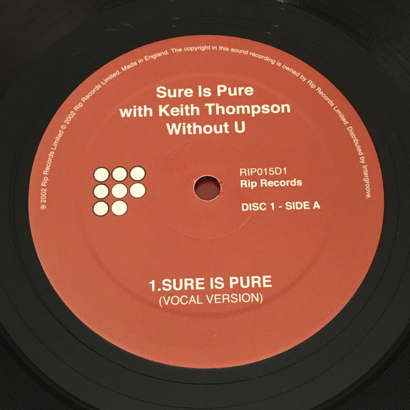 Sure Is Pure With Keith Thompson - Without U | Rip Records (RIP015D1) - 3