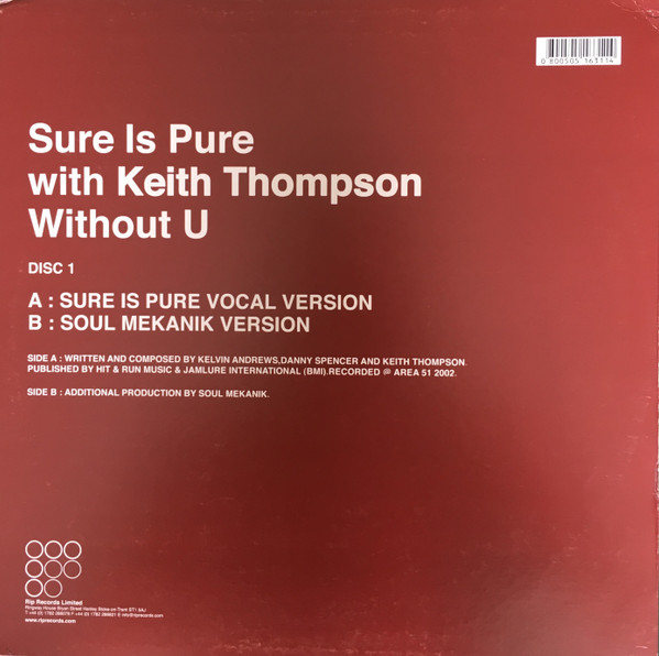 Sure Is Pure With Keith Thompson - Without U | Rip Records (RIP015D1) - 2