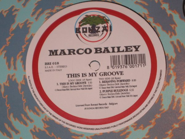 Marco Bailey - This Is My Groove | Bonzai Records Italy (BRI 018) - main