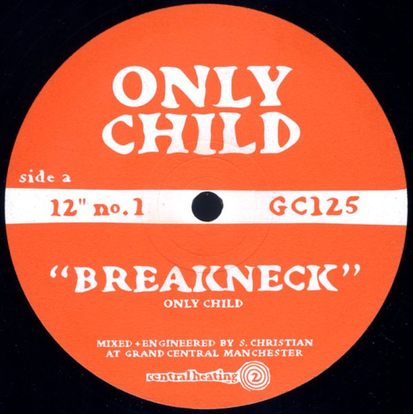 Only Child - Breakneck / Crazy Rhymin' | Grand Central Records (GC 125) - main