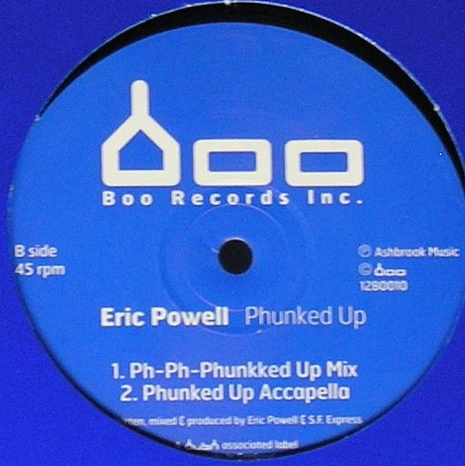 Eric Powell - Phunked Up | Boo Records Inc. (12BOO10) Eric Powell - Phunked Up | Boo Records Inc. (12BOO10)