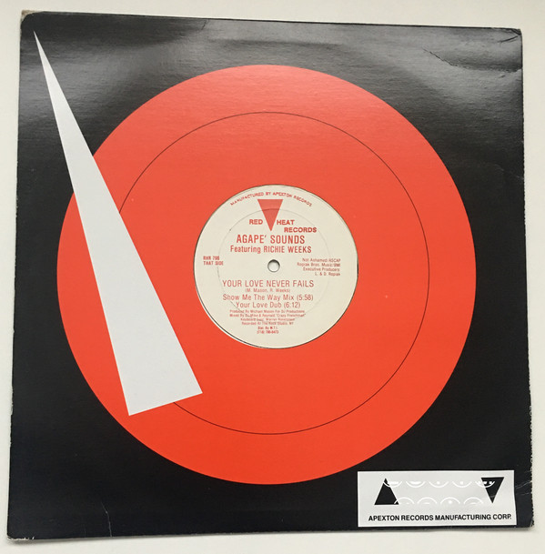 Agape' Sounds Featuring Richie Weeks - Your Love Never Fails | Red Heat Records (RHR 796) - 4