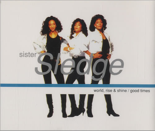 Sister Sledge - World Rise & Shine | Ripe Recordings (12 RIPE 200)