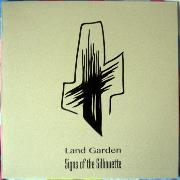 Signs Of The Silhouette - Land Garden | SOTS Discos (SOTS002)