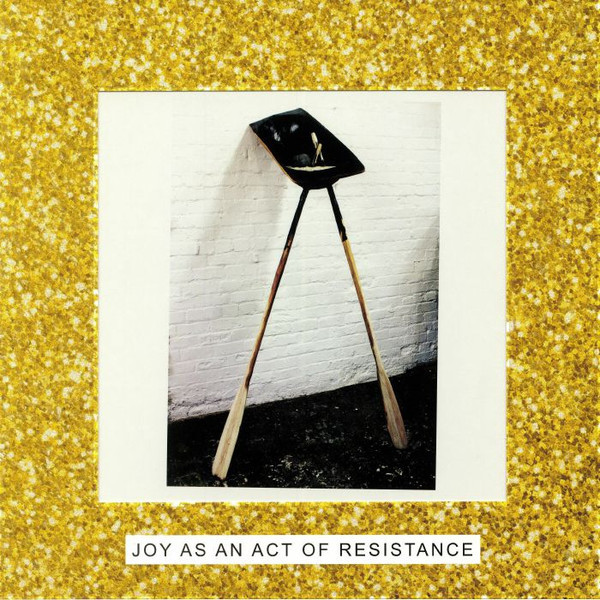 Idles - Joy As An Act Of Resistance | Partisan Records (PTKF2158-3) - main Idles - Joy As An Act Of Resistance | Partisan Records (PTKF2158-3) - main