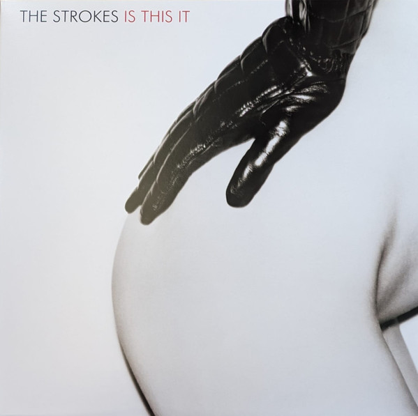 The Strokes - Is This It | Legacy (19439784471)