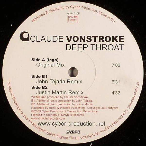 Claude VonStroke - Deep Throat | Electrochoc Records (echoc010P)