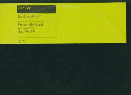 Livin' Joy - Don't Stop Movin' (Disc 2) | MCA Records (WMCSX 40041)
