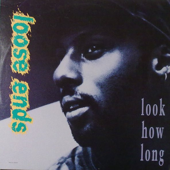 Loose Ends - Look How Long | MCA Records (MCA-10044) - main
