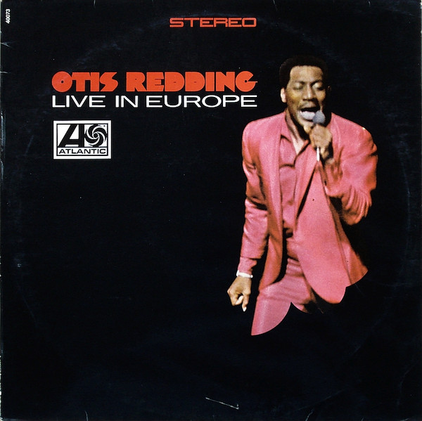 Otis Redding - Otis Redding Live In Europe | Atlantic (40 073) - main