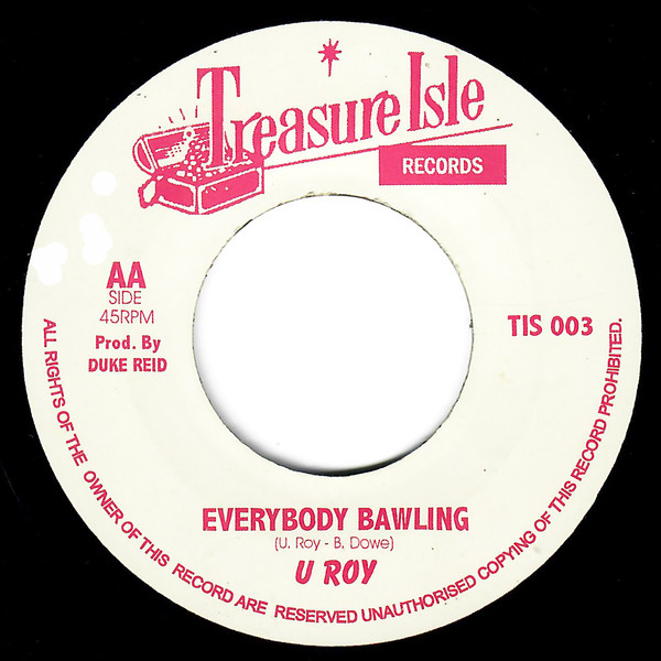 The Melodians / U-Roy - Everybody Bawling / Everybody Bawling | Treasure Isle (TIS003) - 2
