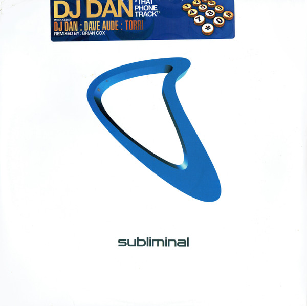 DJ Dan - That Phone Track | Subliminal (SUB 119) - main