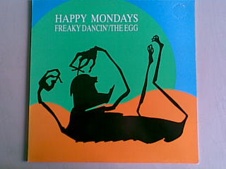 Happy Mondays - Freaky Dancin'/The Egg | Virgin (80258) - main Happy Mondays - Freaky Dancin'/The Egg | Virgin (80258) - main