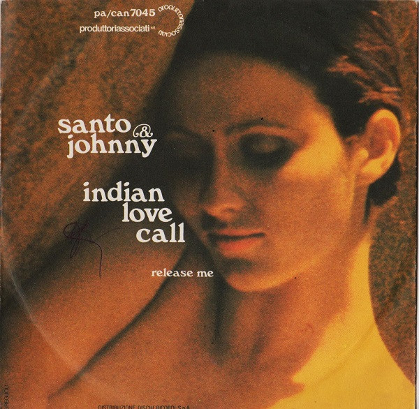Santo & Johnny - Indian Love Call | Produttori Associati (pa/can 7045) - main Santo & Johnny - Indian Love Call | Produttori Associati (pa/can 7045) - main