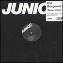 Kid Gorgeous - Supersonic | Junior London (BRG060)