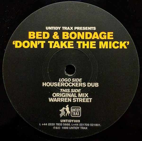 Bed & Bondage - Don't Take The Mick | Untidy Trax (UNTIDY009) - 4