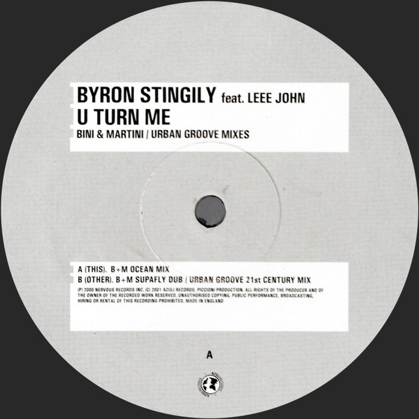 Byron Stingily Feat. Leee John - U Turn Me (Bini + Martini / Urban Groove Mixes) | Azuli Records (AZNY140) - 3