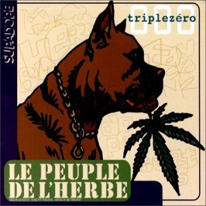 Le Peuple De L'Herbe - Triple Zero | PIAS France (PIASF 033)