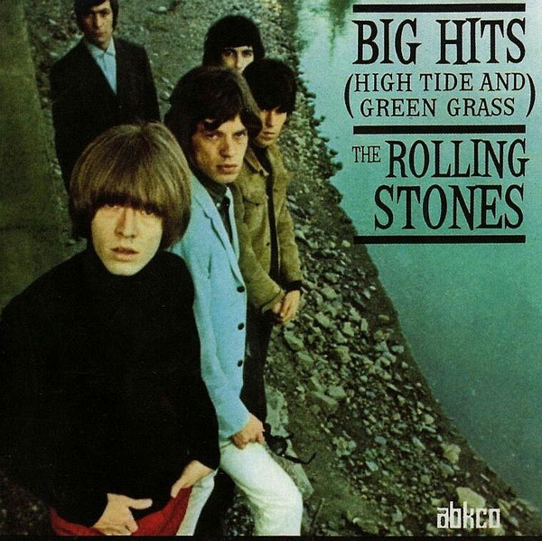The Rolling Stones - Big Hits (High Tide And Green Grass) | ABKCO (844 465-1) - main