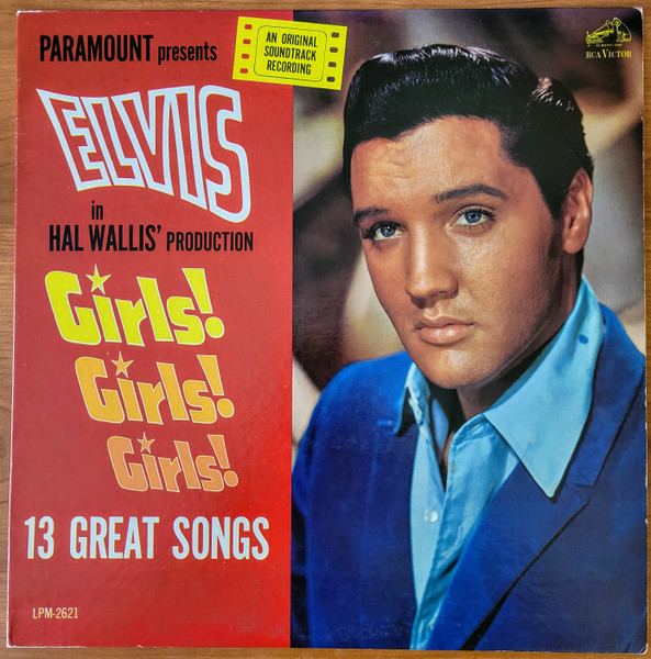 Elvis Presley - Girls! Girls! Girls! | RCA Victor (LPM 2621) - main