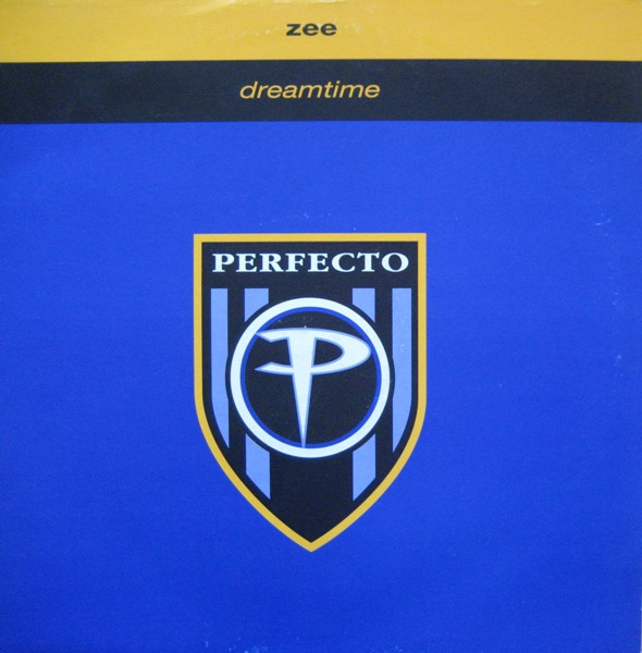 Zee - Dreamtime | Perfecto (PERF122T) - main