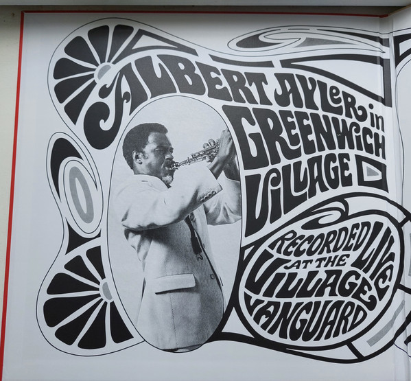Albert Ayler - In Greenwich Village | Superior Viaduct (SV136) - 3 Albert Ayler - In Greenwich Village | Superior Viaduct (SV136) - 3