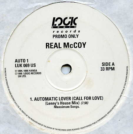 Real McCoy - Automatic Lover (Call For Love) | Logic Records (AUTO 1) Real McCoy - Automatic Lover (Call For Love) | Logic Records (AUTO 1)
