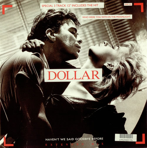 Dollar - Haven't We Said Goodbye Before | Arista (DIME 222) - main