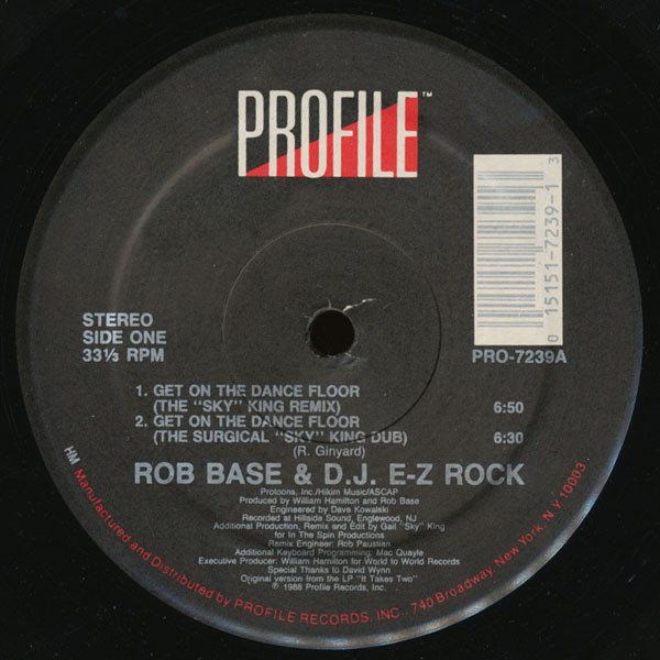 Rob Base & D.J. E-Z Rock - Get On The Dance Floor | Profile Records (PRO-7239)