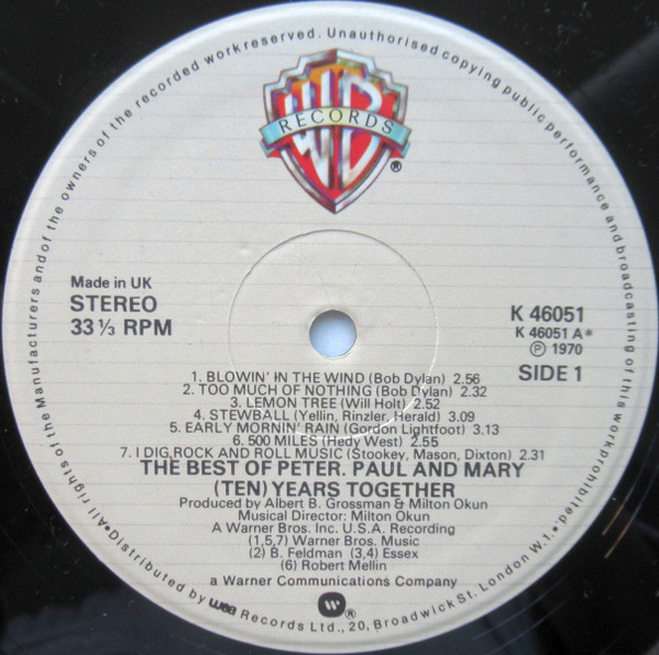 Peter, Paul & Mary - The Best Of Peter, Paul And Mary: (Ten) Years Together | Warner Bros. Records (K 46051) - 3 Peter, Paul & Mary - The Best Of Peter, Paul And Mary: (Ten) Years Together | Warner Bros. Records (K 46051) - 3