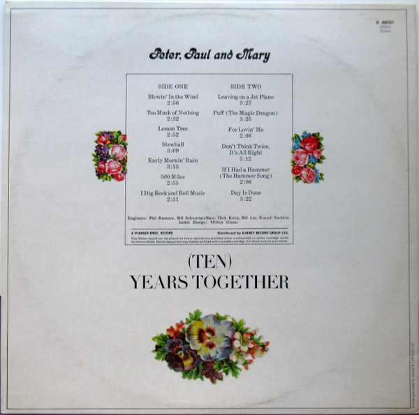 Peter, Paul & Mary - The Best Of Peter, Paul And Mary: (Ten) Years Together | Warner Bros. Records (K 46051) - 2 Peter, Paul & Mary - The Best Of Peter, Paul And Mary: (Ten) Years Together | Warner Bros. Records (K 46051) - 2