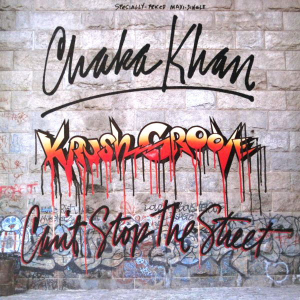 Chaka Khan - (Krush Groove) Can't Stop The Street | Warner Bros. Records (920 367-0)