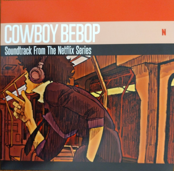 The Seatbelts , Yoko Kanno - Cowboy Bebop (Soundtrack From The Netflix Series) | Milan (19658733531-S1) The Seatbelts , Yoko Kanno - Cowboy Bebop (Soundtrack From The Netflix Series) | Milan (19658733531-S1)