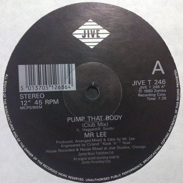 Mr. Lee - Pump That Body | Jive (JIVE T 246) - 3