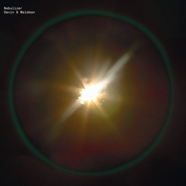 Devin Brahja Waldman - Nebulizer | cortizona (028/2024)