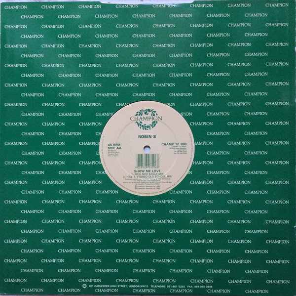 Robin S. - Show Me Love | Champion (CHAMP 12.300) - 2