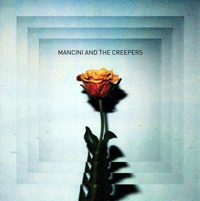 Mancini And The Creepers - Mancini And The Creepers | Jakarta Records (JAKARTA037-1)