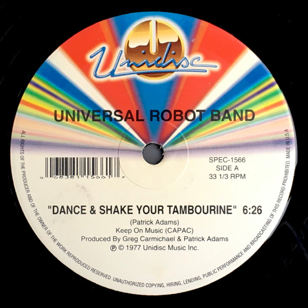 The Universal Robot Band - Dance & Shake Your Tambourine / Freak With Me | Unidisc (SPEC-1566)