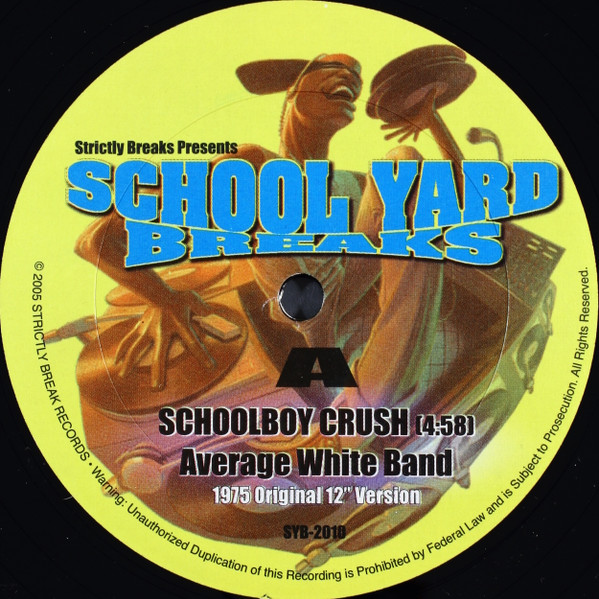 Average White Band / Rufus Thomas - School Boy Crush / Do The Funky Penguin | Strictly Breaks Records (SYB-2010)
