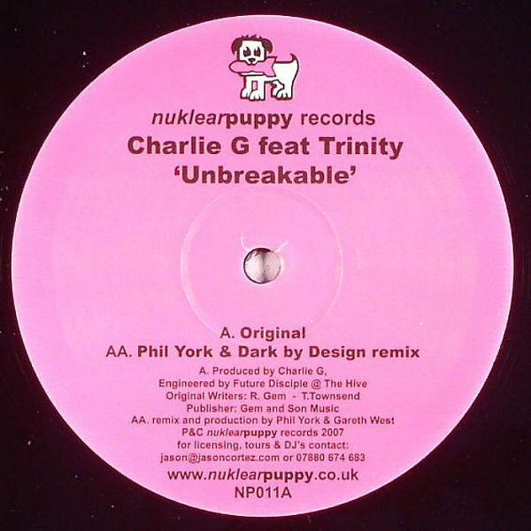 Charlie G Feat Trinity - Unbreakable | Nuklearpuppy Records (NP011) - main