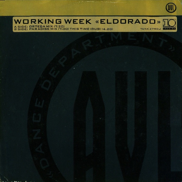 Working Week - Eldorado | 10 Records (TENX 279DJ)