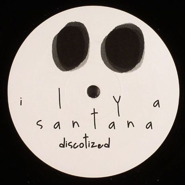 Ilya Santana - Discotized | Permanent Vacation (PERMVAC 009-1)