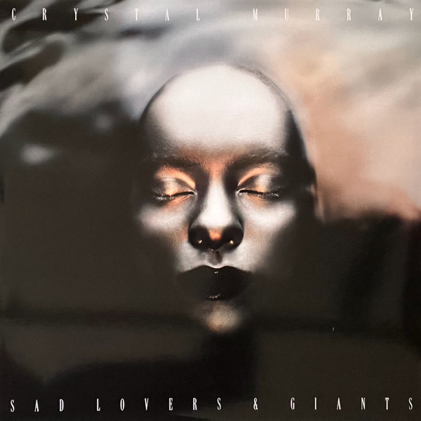 Crystal Murray - Sad Lovers & Giants | Because Music (BEC5613557)