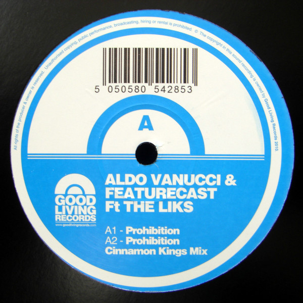 Aldo Vanucci & Feature Cast Ft. Tha Alkaholiks - Prohibition EP | Good Living Records (GLRE006) - main Aldo Vanucci & Feature Cast Ft. Tha Alkaholiks - Prohibition EP | Good Living Records (GLRE006) - main